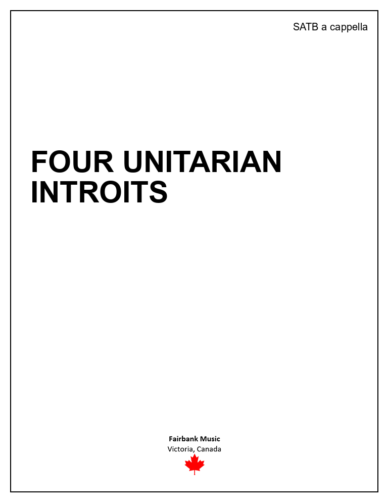 Four Unitarian Introits